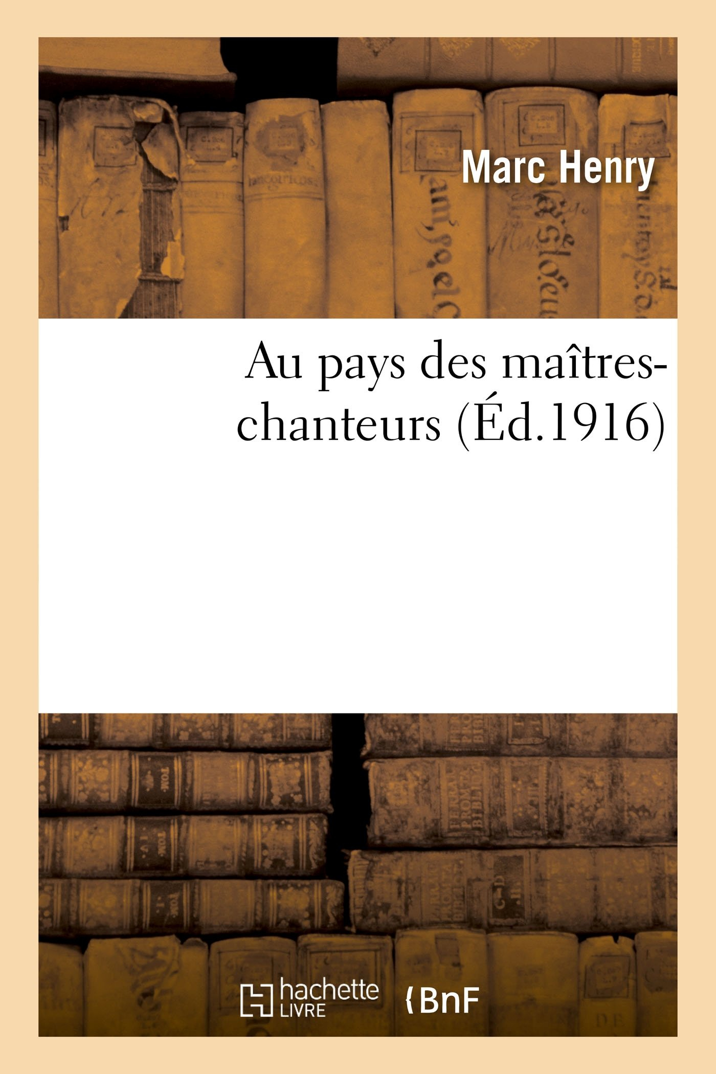 Au pays des maîtres-chanteurs
