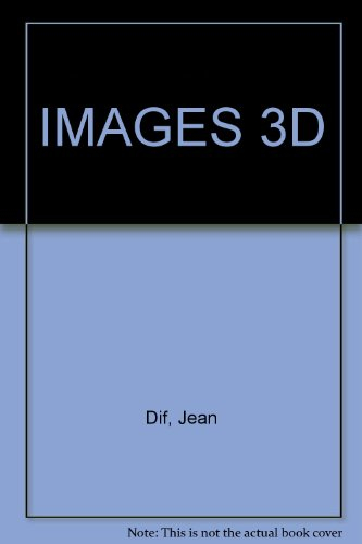 Créez vos images 3D, par la pratique