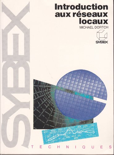 Introduction aux réseaux locaux