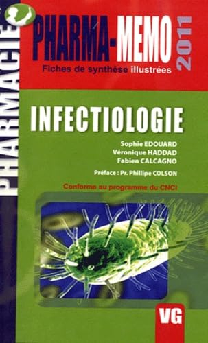 Infectiologie : conforme au programme du CNCI