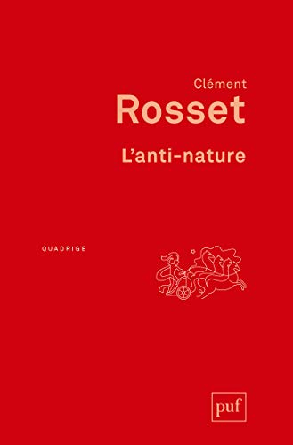 L'anti-nature : éléments pour une philosophie tragique