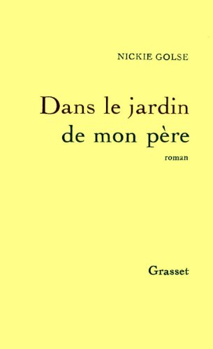 Dans le jardin de mon père