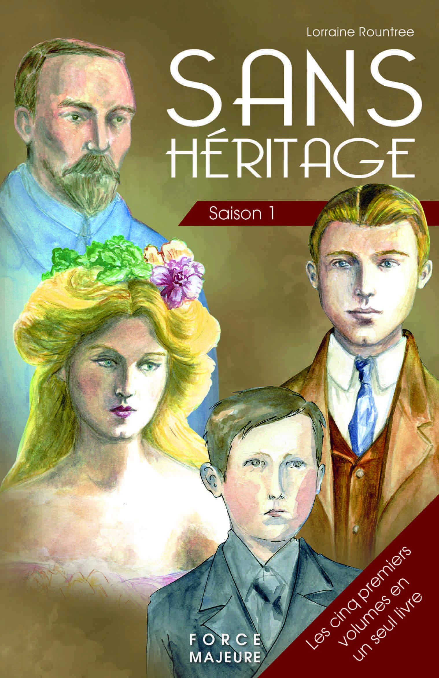 Sans Héritage Saison 1 : les cinq premiers tomes en un seul livre