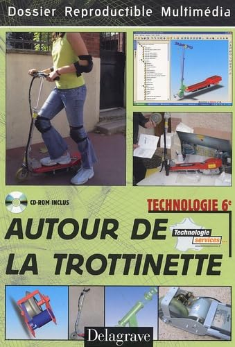 Autour de la trottinette, technologie 6e