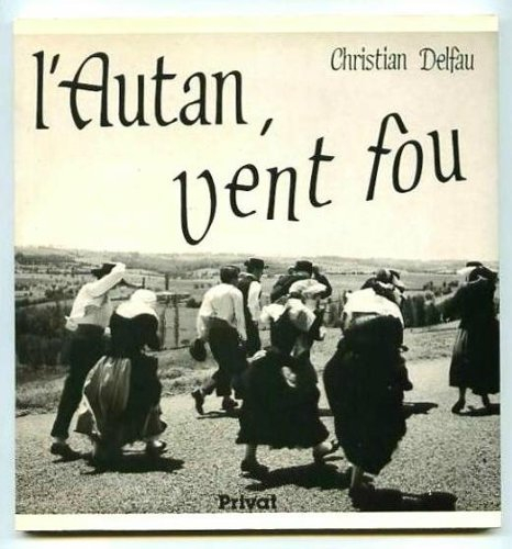 L'Autan, vent fou