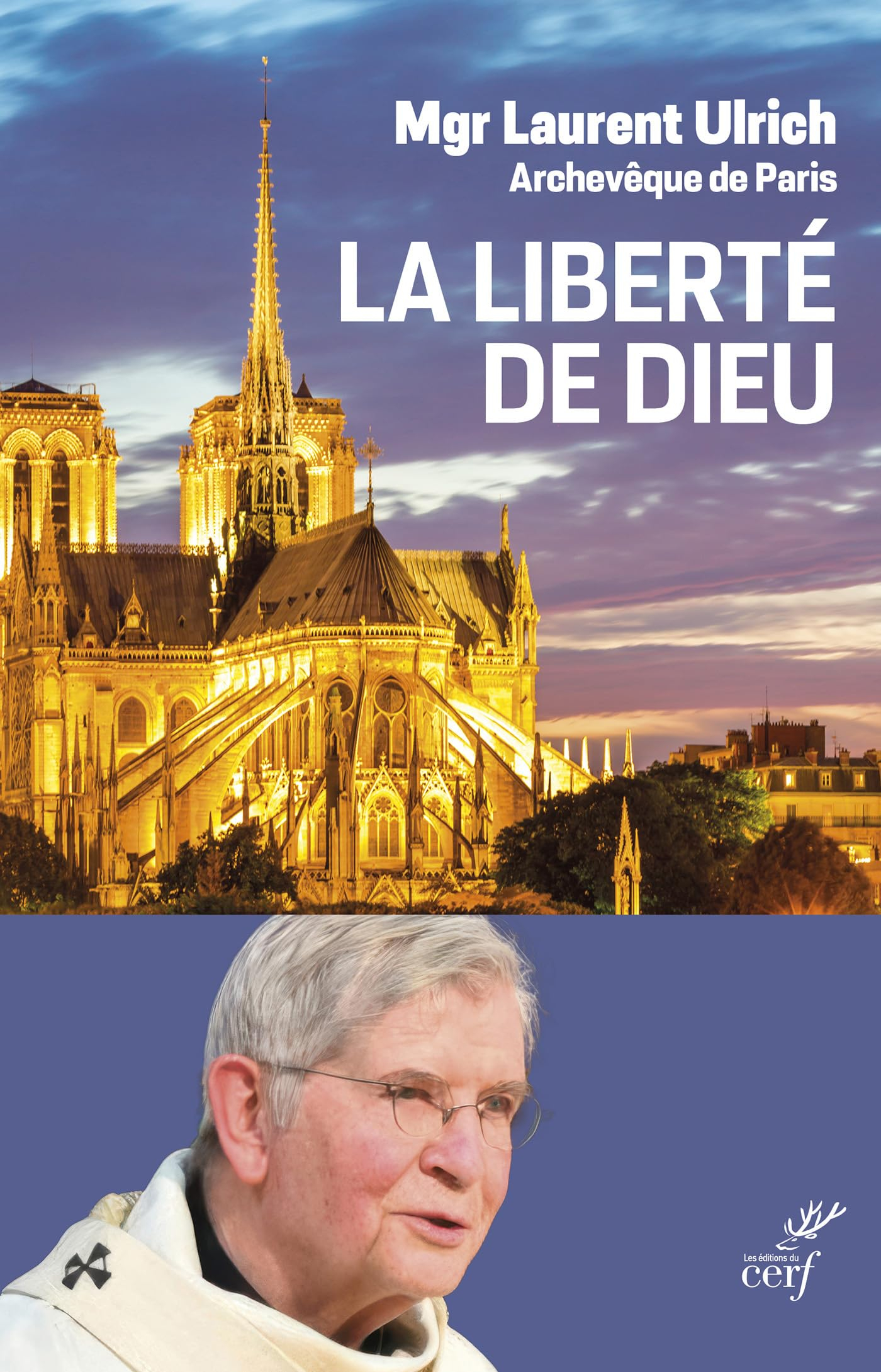 La liberté de Dieu : un chemin de joie