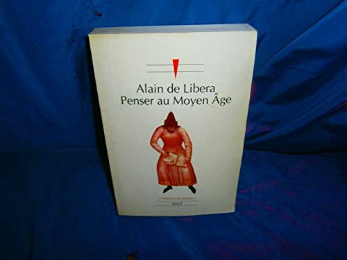 Penser au Moyen Age