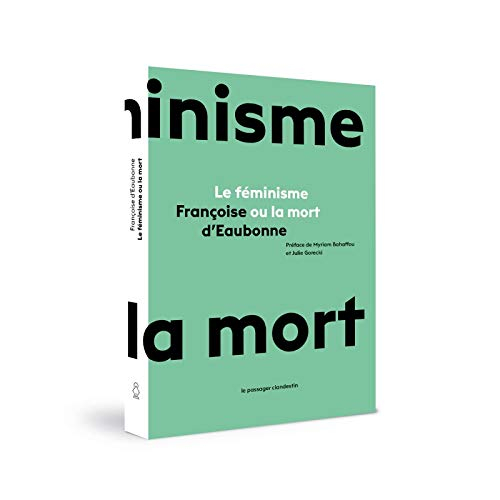 Le féminisme ou La mort
