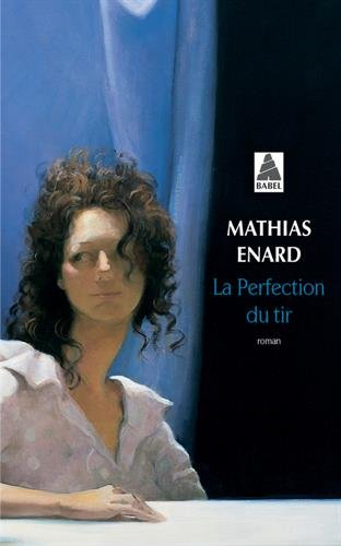 la perfection du tir