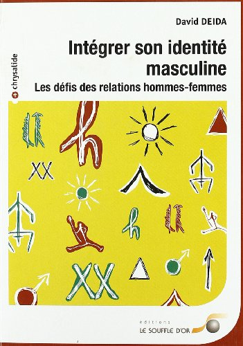 Intégrer son identité masculine : les défis des relations hommes-femmes