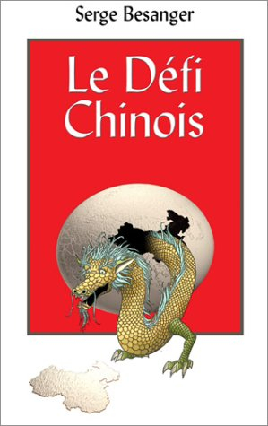 Le défi chinois