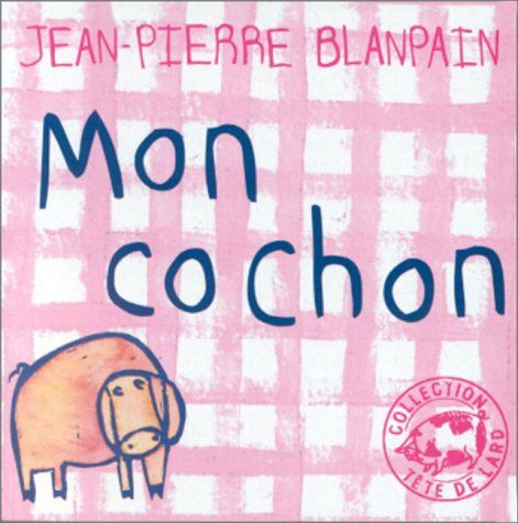 Mon cochon