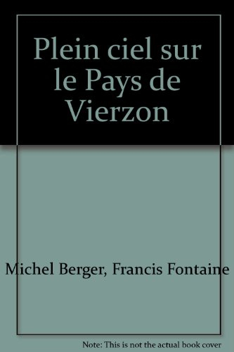 Plein ciel sur le pays de Vierzon