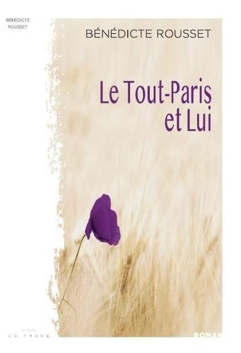 Le tout-Paris et lui