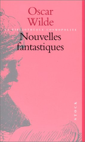 nouvelles fantastiques... : le spectre des canterville. le sphinx sans secret. le millionnaire model