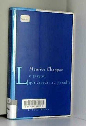 Le garçon qui croyait au paradis