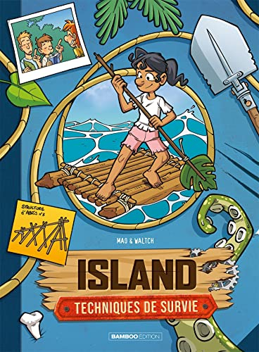 Island : techniques de survie. Vol. 2