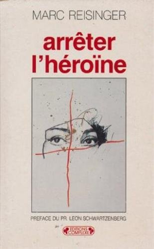 Arrêter l'héroïne