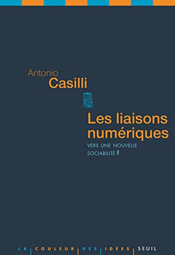 Les liaisons numériques : vers une nouvelle sociabilité