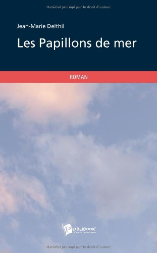 les papillons de mer