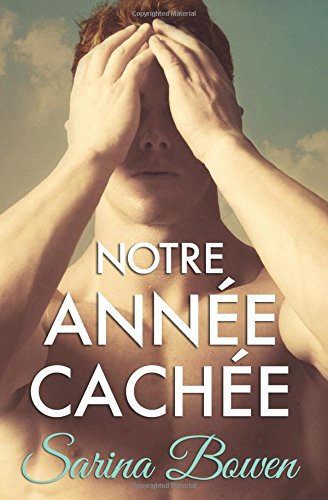 notre annee cachee