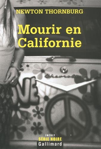 Mourir en Californie
