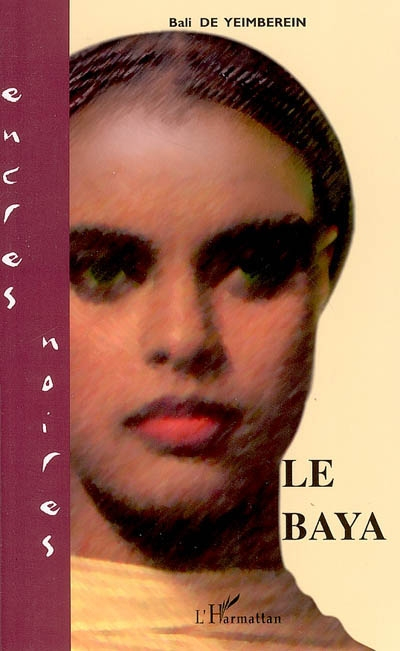 Le Baya