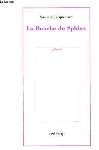 La Bouche du sphinx