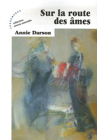Sur la route des âmes