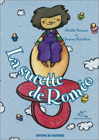 La sucette de Roméo