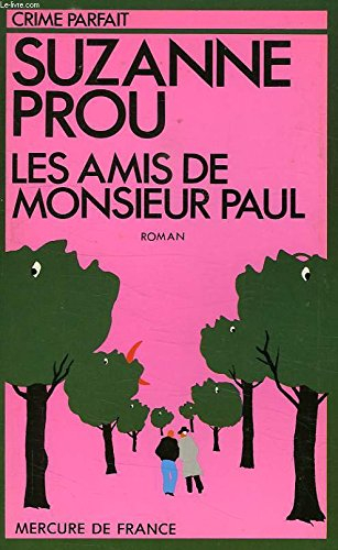 Les Amis de monsieur Paul