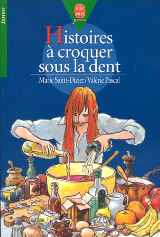 Histoires à croquer sous la dent