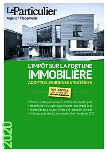 L'impôt sur la fortune immobilière 2020 : adoptez les bonnes stratégies