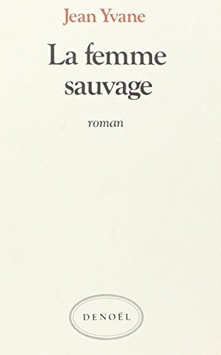 La femme sauvage