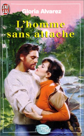 L'homme sans attache