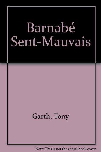 Barnabé sent mauvais