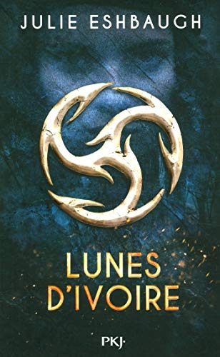 Lunes d'ivoire. Vol. 1