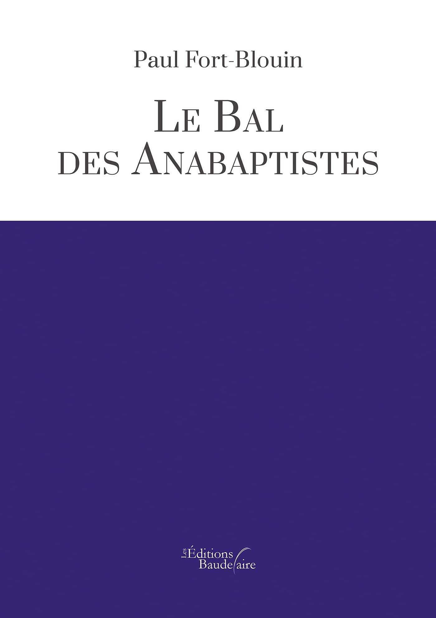 Le bal des anabaptistes