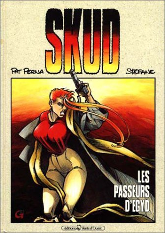 Skud. Vol. 1. Les Passeurs d'Egyd