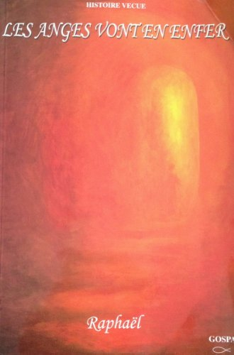 anges vont en enfer, les