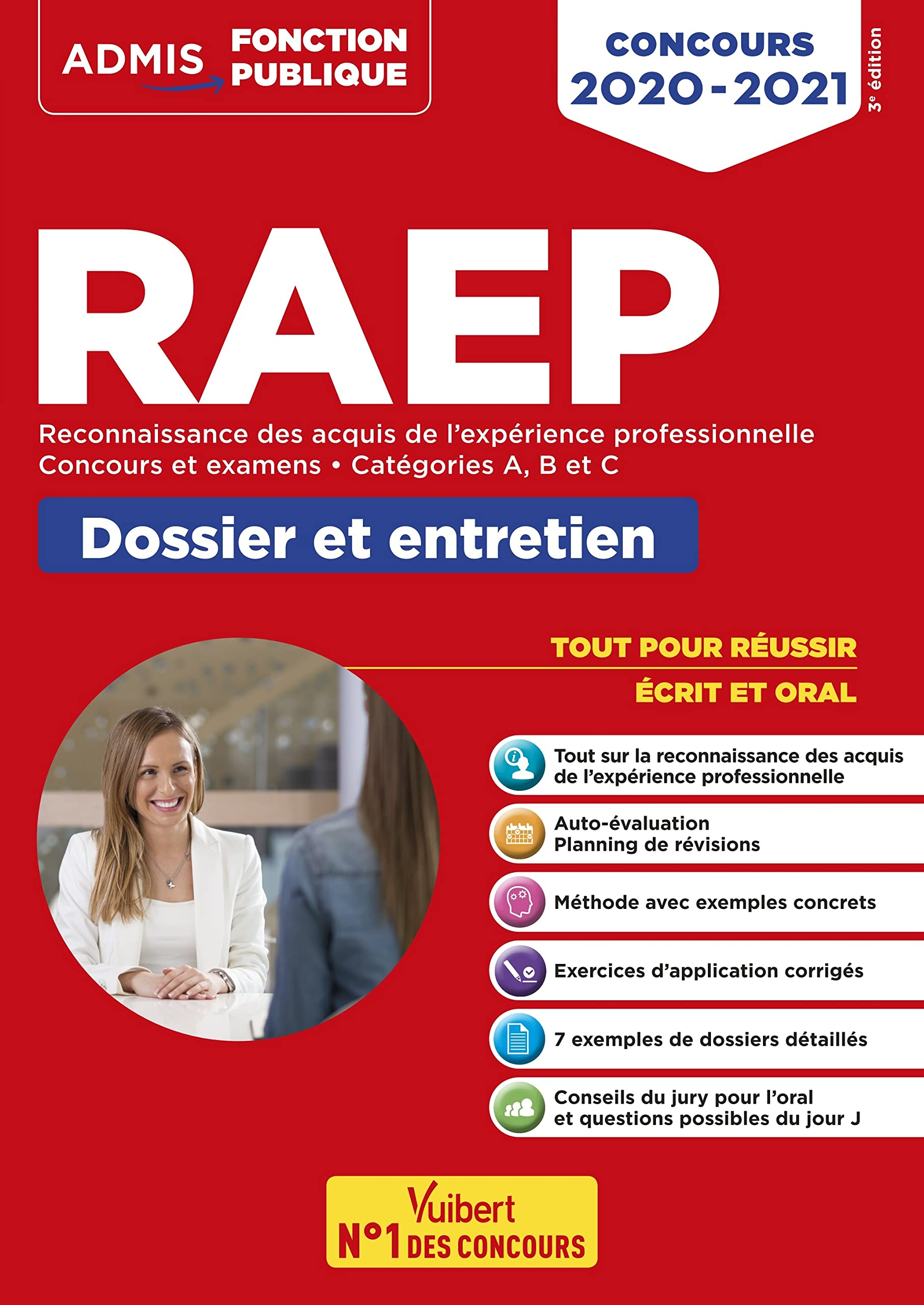 RAEP, reconnaissance des acquis de l'expérience professionelle : concours et examens, catégories A, 