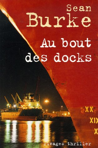 Au bout des docks