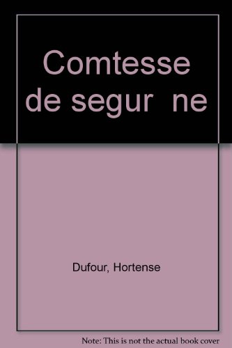 comtesse de segur. née sophie rostopchine
