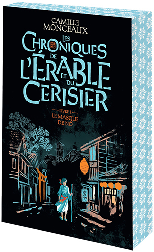 Les chroniques de l'érable et du cerisier. Vol. 1. Le masque de nô