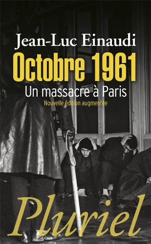 Octobre 1961 : un massacre à Paris