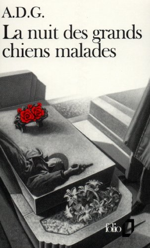 La Nuit des grands chiens malades