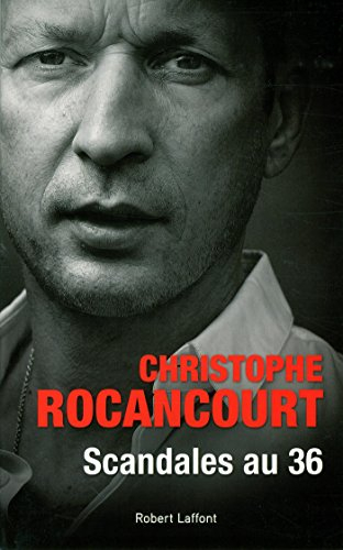 Scandales au 36