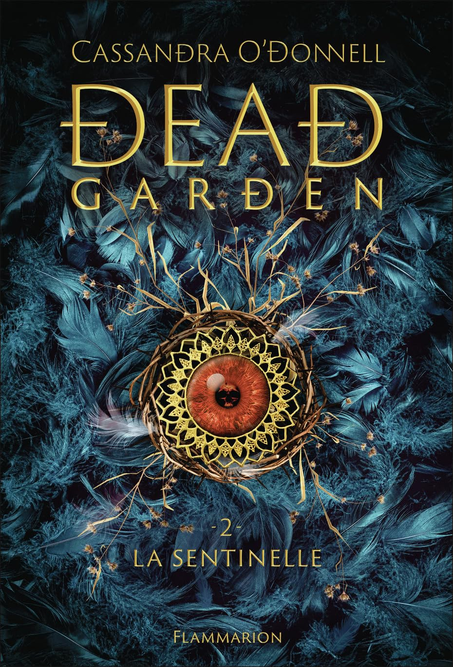 Dead garden. Vol. 2. La sentinelle