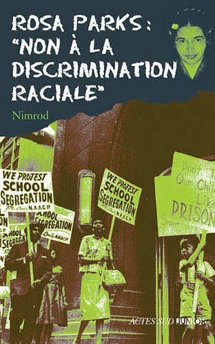 Rosa Parks : non à la discrimination raciale