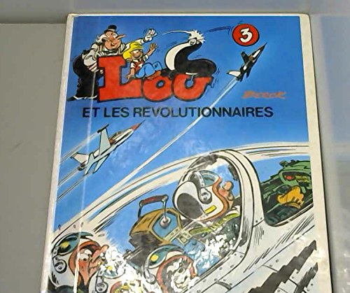lou et les révolutionnaires